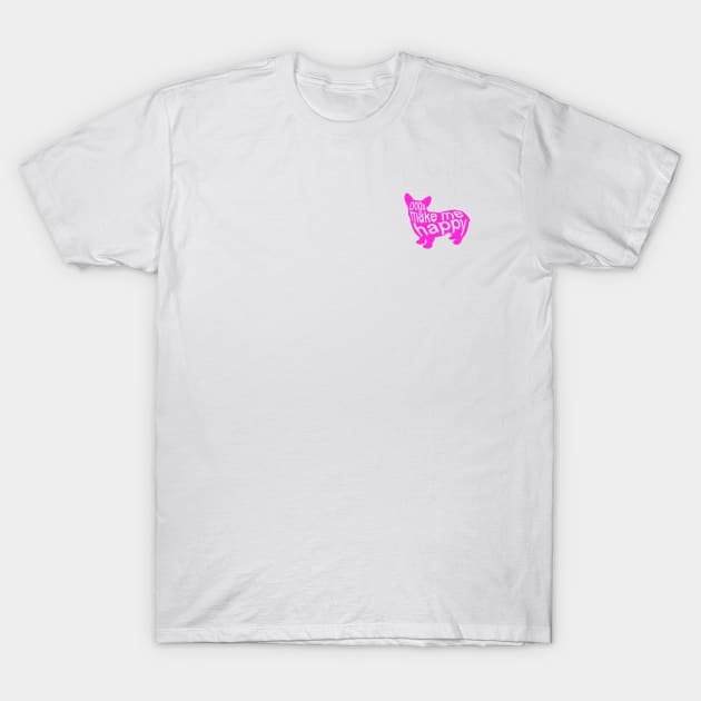 Dogs make me happy T-Shirt by IhateDumplings